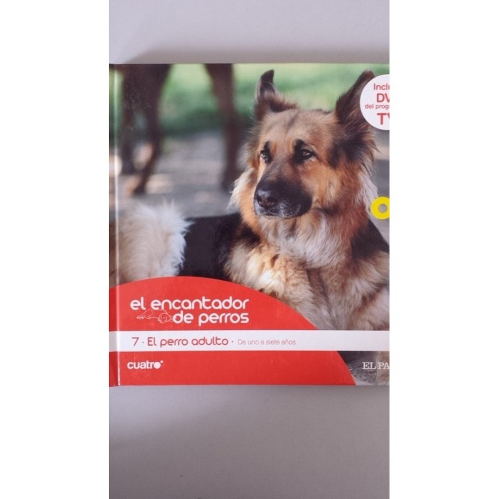 EL PERRO ADULTO: De uno a siete años. Incluye DVD del programa de TV